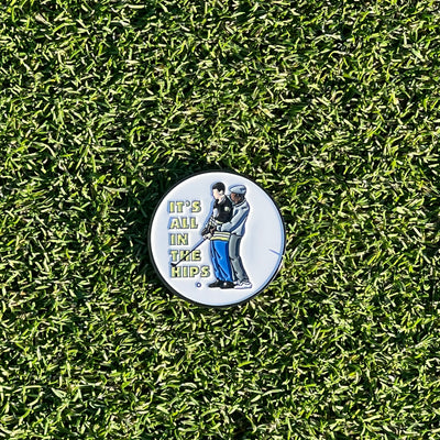It’s All In The Hips - Ball Marker